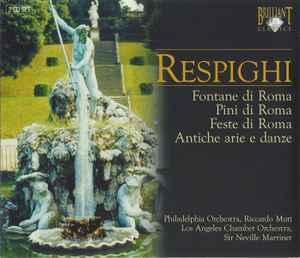 cd - Respighi - Fontane Di Roma, Pini Di Roma, Feste Di R..., Cd's en Dvd's, Verzenden, Zo goed als nieuw