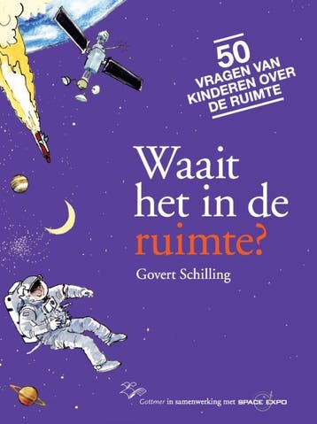 Waait het in de ruimte? - Govert Schilling 9789025752408, Verzenden, Gelezen, Govert Schilling