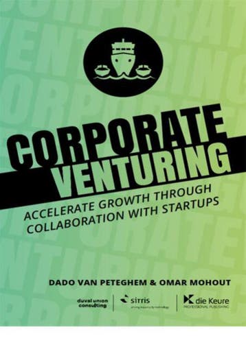Corporate Venturing - Dado Van Peteghem 9782874034947, Verzenden, Zo goed als nieuw, Dado Van Peteghem