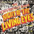 cd - The Chesterfield Kings - Night Of The Living Eyes, Verzenden, Zo goed als nieuw