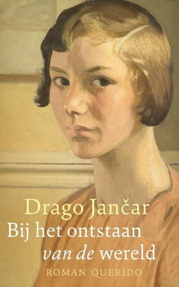 Bij Het Ontstaan Van De Wereld | Drago Jancar | Nieuw, Ophalen of Verzenden, Nieuw, Drago Jancar