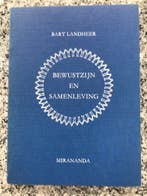 Bewustzijn en samenleving – Bart Landheer, Gelezen, Verzenden, Wijsbegeerte of Ethiek, Bart Landheer