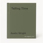 Telling Time 9781786492135 Austin Wright, Verzenden, Gelezen, Austin Wright
