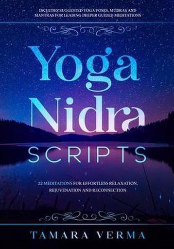 9781777488802 Yoga Nidra Scripts Tamara Verma, Verzenden, Nieuw, Tamara Verma