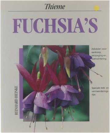 FUCHSIAS / Bloemen en planten - R. Heinke 9789052100852, Verzenden, Gelezen, R. Heinke