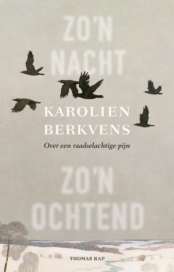 Zo’n nacht, zo’n ochtend (9789400412262, Karolien Berkve, Verzenden, Nieuw