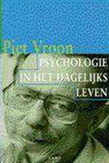 PSYCHOLOGIE IN HET DAGELIJKS LEVEN - Piet Vroon, Verzenden, Gelezen, Piet Vroon