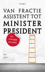 Van fractie-assistent tot minister-president 9789461261939, Verzenden, Gelezen, Bram Gerrits