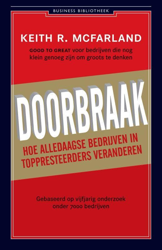 Doorbraak / Business bibliotheek - Keith R. MacFarland, Boeken, Economie, Management en Marketing, Gelezen, Verzenden