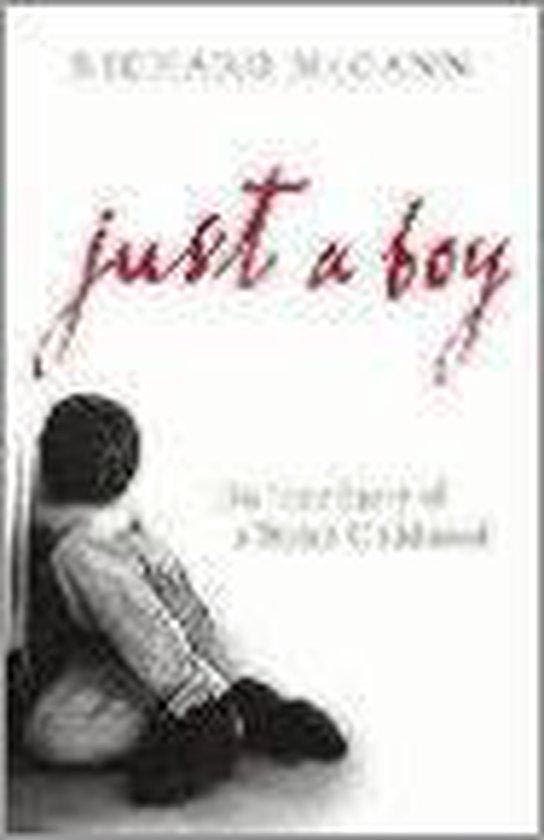 Just a Boy 9780091898212 Richard Mccann, Boeken, Taal | Engels, Gelezen, Verzenden