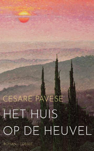 Het Huis Op De Heuvel | Cesare Pavese | Nieuw, Boeken, Ophalen of Verzenden, Nieuw, Cesare Pavese