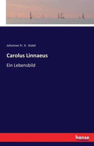 9783741129285 Carolus Linnaeus Johannes X Gistel, Verzenden, Nieuw, Johannes X Gistel