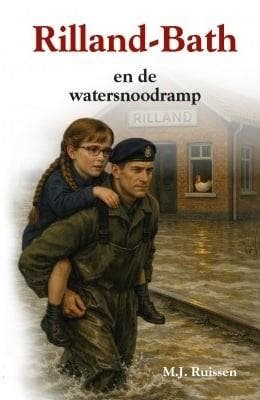 Ruissen, M.J.-Rilland-Bath en de watersnoodramp (nieuw), Verzenden, Nieuw