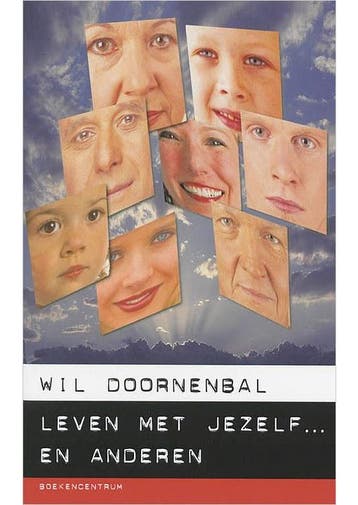Leven met jezelf en anderen Wil Doornenbal, Boeken, Verzenden, Gelezen
