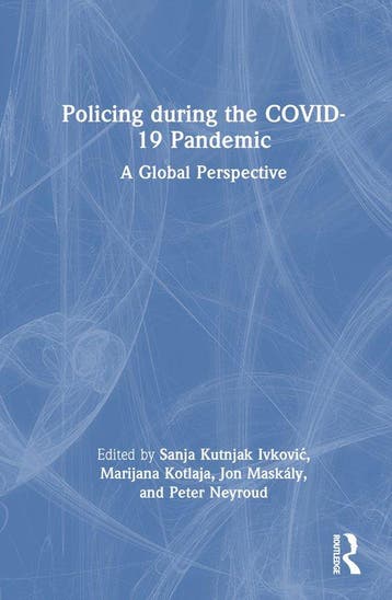 9781032457352 Policing during the COVID-19 Pandemic, Verzenden, Nieuw, Sanja Kutnjak Ivkovich