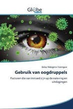 9786200606211 Gebruik van oogdruppels Belay Mulugeta Yize..., Verzenden, Nieuw, Belay Mulugeta Yizengaw