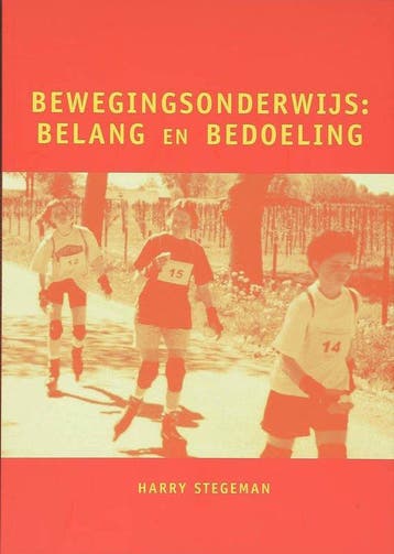 9789072335272 Bewegingsonderwijs | Tweedehands, Verzenden, Zo goed als nieuw, H. Stegeman