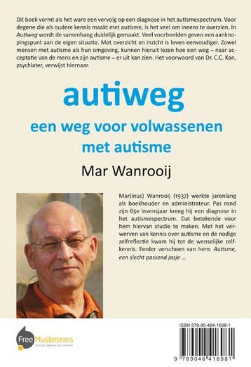 Autiweg 9789048416981 Mar Wanrooij, Verzenden, Zo goed als nieuw, Mar Wanrooij