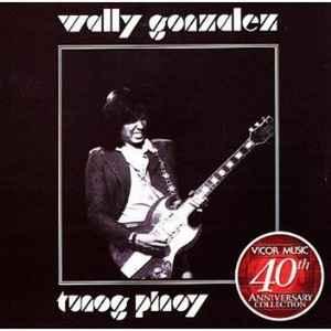 cd - Wally Gonzalez - Tunog Pinoy, Verzenden, Zo goed als nieuw