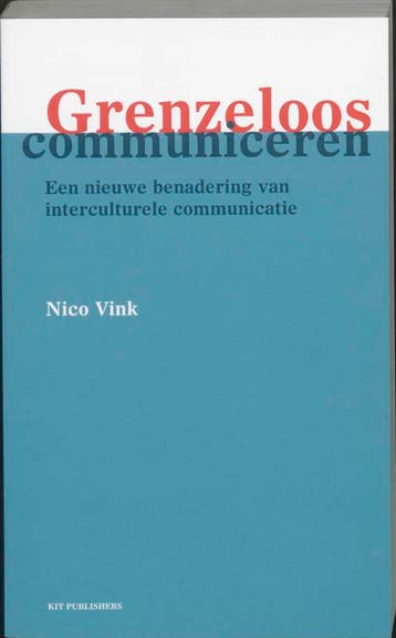 Grenzeloos communiceren 9789068325621 Nettie Vink, Verzenden, Zo goed als nieuw, Nettie Vink