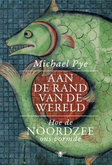 Aan de rand van de wereld | 9789085425731 | Michael Pye, Boeken, Ophalen of Verzenden, Zo goed als nieuw, Michael Pye