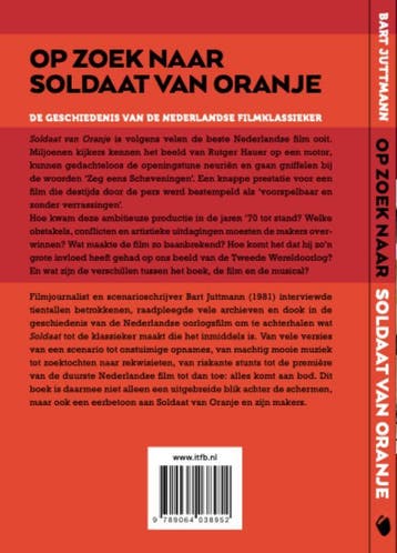 Op zoek naar soldaat van Oranje 9789064038952 Bart Juttmann, Boeken, Verzenden, Zo goed als nieuw, Bart Juttmann