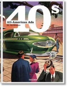 All American Ads of the 40s - Heimann 9783836551311, Verzenden, Zo goed als nieuw, Heimann