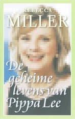 De geheime levens van Pippa Lee 9789022322864 R. Miller, Boeken, Verzenden, Gelezen, R. Miller
