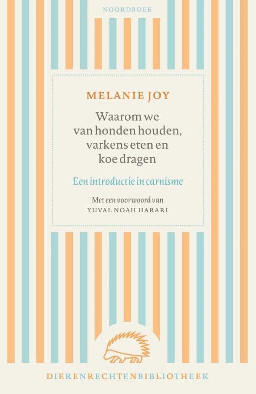 Waarom We Van Honden Houden, Varkens Eten En Koe Dragen, Boeken, Filosofie, Nieuw, Ophalen of Verzenden
