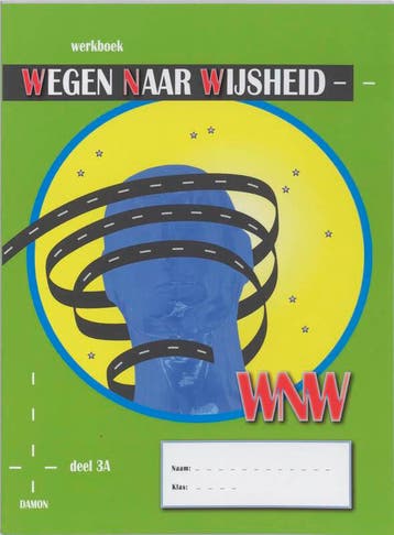 Wegen naar Wijsheid Werkboek 3A - J. van de Laar, Boeken, Verzenden, Zo goed als nieuw, J. van de Laar