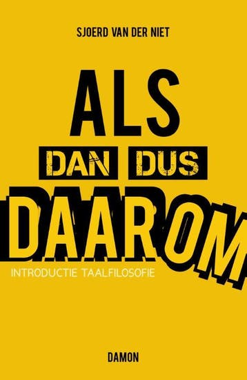 Als Dan Dus Daarom | Sjoerd Niet | Nieuw, Ophalen of Verzenden, Nieuw, Sjoerd Niet