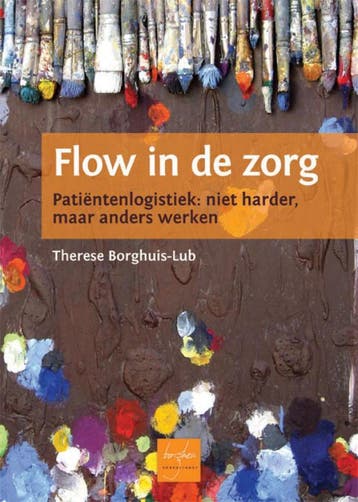 Flow in de zorg 9789081665810 Therese Borghuis-Lub, Verzenden, Gelezen, Therese Borghuis-Lub
