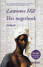 Het negerboek 9789046826751 Lawrence Hill, Verzenden, Gelezen, Lawrence Hill