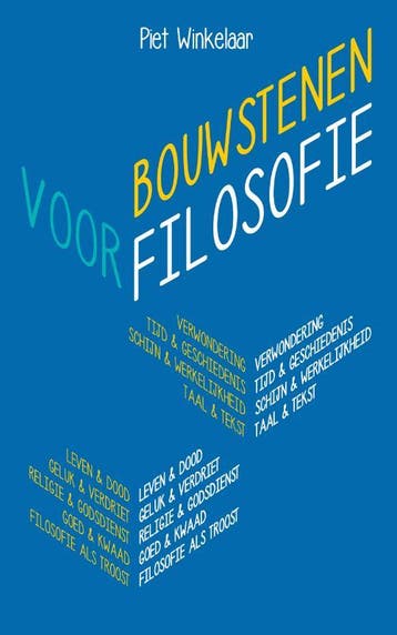 Bouwstenen voor filosofie dr 1 - P.H. Winkelaar, Verzenden, Gelezen, P.H. Winkelaar