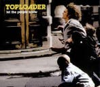 cd single - Toploader - Let The People Know, Verzenden, Zo goed als nieuw