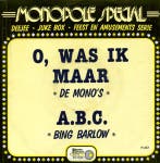 vinyl single 7 inch - De Monos - Bing Barlow â O, Was.., Verzenden, Zo goed als nieuw
