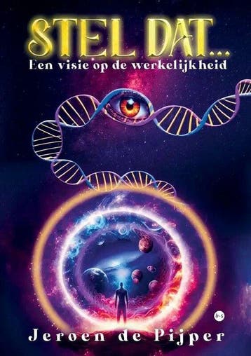 Stel dat... - Jeroen de Pijper 9789464687903, Verzenden, Zo goed als nieuw, Jeroen de Pijper