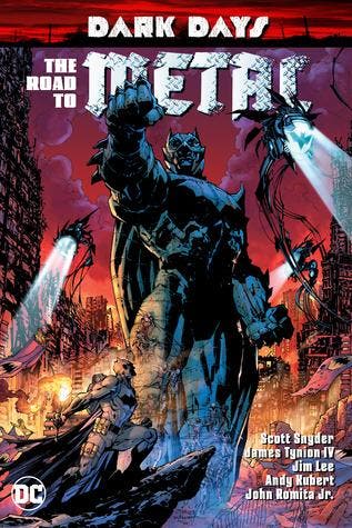 Dark Days: The Road to Metal [HC], Boeken, Strips | Comics, Verzenden, Zo goed als nieuw