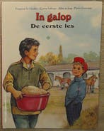 EERSTE LES, DE / IN GALOP 9789041211125, Verzenden, Gelezen