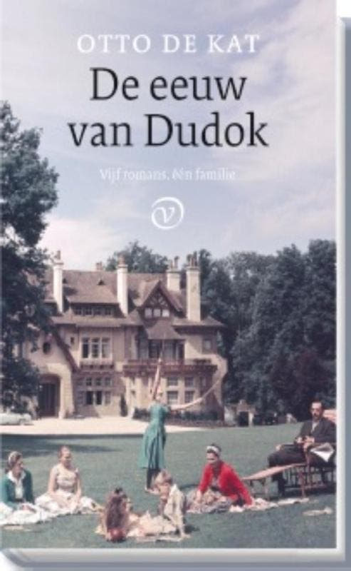 De eeuw van Dudok 9789028261532 Otto de Kat, Boeken, Romans, Zo goed als nieuw, Verzenden