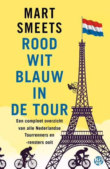 Rood-Wit-Blauw In De Tour | Mart Smeets | Nieuw, Ophalen of Verzenden, Nieuw, Mart Smeets