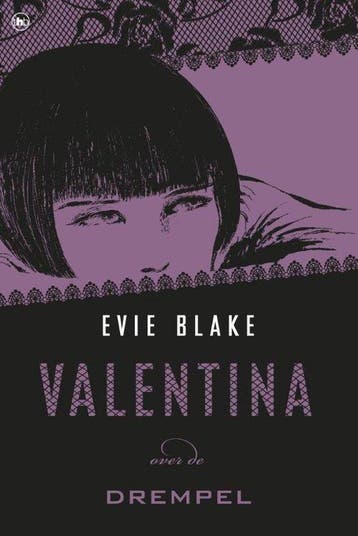 9789044357813 Valentina over de drempel Evie Blake, Boeken, Verzenden, Nieuw, Evie Blake