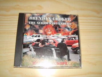 cd - Brendan Croker &amp; The Serious Offenders - Made in..., Verzenden, Zo goed als nieuw