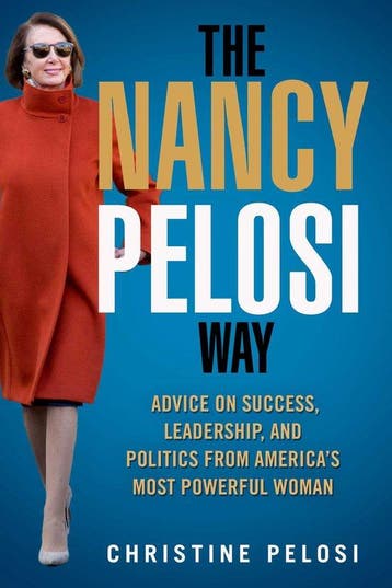 The Nancy Pelosi Way - Christine Pelosi 9781510755840, Verzenden, Gelezen, Christine Pelosi