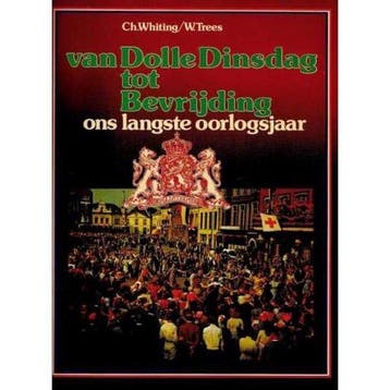 Van dolle dinsdag tot bevrijding - Whiting 9789022838419, Verzenden, Gelezen, Whiting