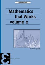 9789050411684 Epsilon uitgaven 91 - Mathematics that Works 2, Boeken, Verzenden, Zo goed als nieuw, Maarten de Gee