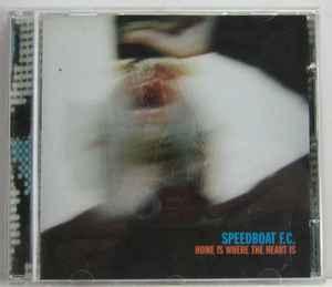 cd - Speedboat F.C. - Home Is Where The Heart Is, Verzenden, Zo goed als nieuw