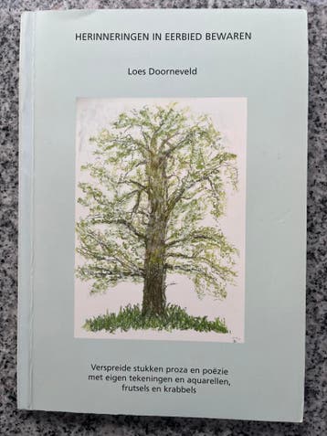 Herinneringen in eerbied bewaren, Gelezen, Verzenden, Eén auteur, Loes Doorneveld