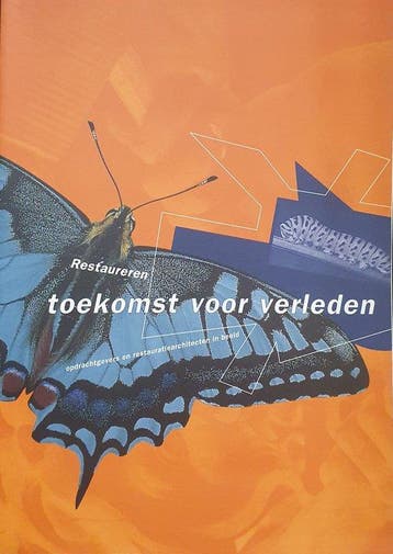 RESTAUREREN TOEKOMST VOOR VERLEDEN 9789074181037, Boeken, Verzenden, Gelezen