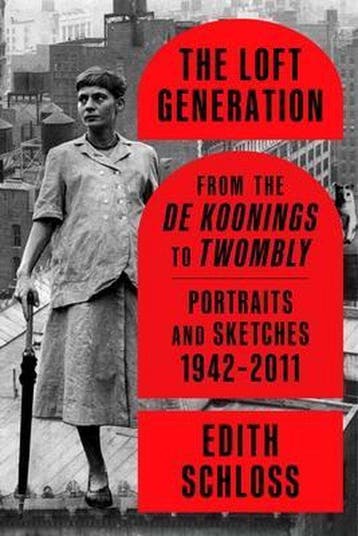 The Loft Generation - Edith Schloss 9780374190088, Verzenden, Gelezen, Edith Schloss